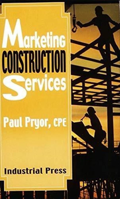 Marketing Construction Services, Paul Pryor - Paperback - 9780831131456