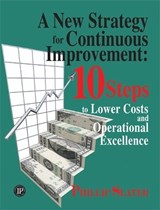 A New Strategy For Continuous Improvement - Phillip Slater - 9780831133207