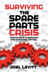 Surviving the Spare Parts Crisis - Joel Levitt - 9780831136048