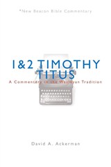 Nbbc, 1 & 2 Timothy/Titus - Ackerman David A. Ackerman - 9780834135598