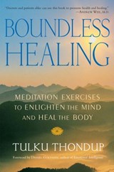 Boundless Healing - Tulku Thondup - 9780834828339