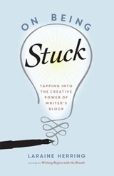 On Being Stuck - Laraine Herring - 9780834840157