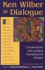 Ken Wilber in Dialogue - ROTHBERG, Donald  & KELLY, Sean - 9780835607667