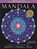 Mandala: Luminous Symbols for Healing [With CD], Judith Cornell - Paperback - 9780835608473