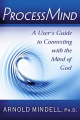 Processmind - Arnold (Arnold Mindell) Mindell - 9780835608862