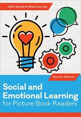 Social and Emotional Learning for Picture Book Readers - Maureen Schlosser - 9780838937464