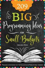 209 Big Programming Ideas for Small Budgets - Chelsea Price - 9780838948118
