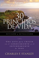 30 Principios de vida, revisado y actualizado - Charles F. Stanley - 9780840710802