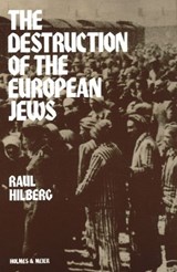 Destruction of the European Jews - HILBERG,  Raul - 9780841909106