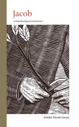 Jacob: A Brief Theological Introduction - Deidre Green - 9780842500111
