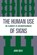 The Human Use of Signs, John Deely - Paperback - 9780847678044