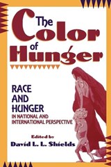 The Color of Hunger - David L.L. Shields - 9780847680054