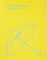 Michael Craig-Martin at Chatsworth House - Michael Bracewell - 9780847845675