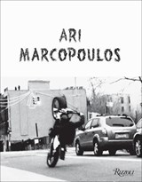 Ari Marcopoulos: Not Yet - MARCOPOULOS,  Ari - 9780847848881