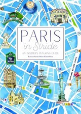 Paris in Stride - Jessie Kanelos Weiner ; Illustrations - 9780847861255