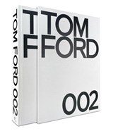 Tom Ford 002 - Tom Ford ; Bridget Foley - 9780847864379