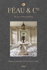 Feau and Cie - Olivier Gabet ; Robert Polidori - 9780847868506