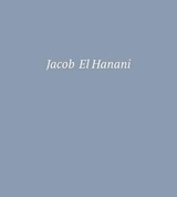 Jacob El Hanani - Adam Kirsch - 9780847869145
