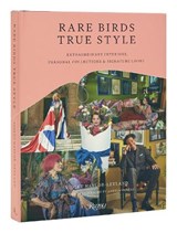 Rare Birds, True Style - Violet Naylor-Leyland ; Andrew Farrar - 9780847872183