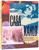 Casa Kahlo - Mara Romeo Kahlo ; Mara de Anda Romeo - 9780847875573