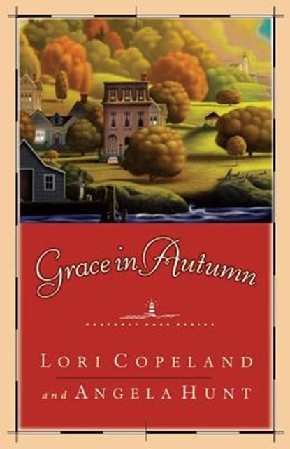 Grace in Autumn, Lori Copeland - Paperback - 9780849942877