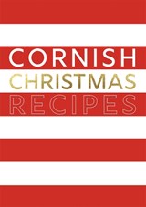 Cornish Christmas Recipes - Tamar Swift - 9780850254839