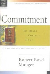 Christian Basics: Commitment - Robert Boyd Munger - 9780851113418