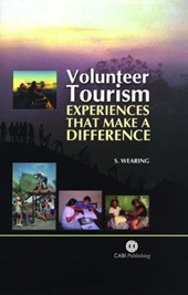 Volunteer Tourism: Experiences that Make a Difference