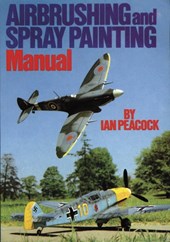 Air Brushing and Spray Painting Manual