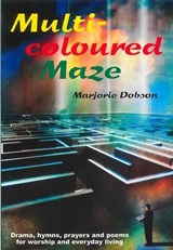 Multi-Coloured Maze - Marjorie Dobson - 9780852498828