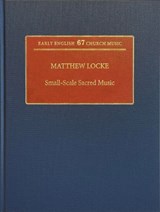 Matthew Locke: Small-Scale Sacred Music -  - 9780852499788