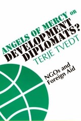 Angels of Mercy or Development Diplomats? - Terje Tvedt - 9780852558171