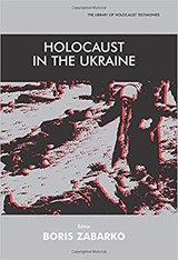 Holocaust in the Ukraine - Esther Jilovsky ; Jordana Silverstein ; David Slucki - 9780853035244