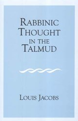Rabbinic Thought in the Talmud - JACOBS,  Louis - 9780853035688