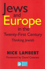 Jews and Europe in the Twenty-first Century - LAMBERT,  Nick - 9780853037606