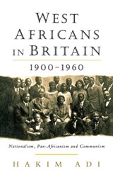 West Africans in Britain, 1900-60 - Hakim Adi - 9780853158486