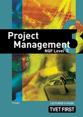 Project Management NQF3 Lecturer's Guide