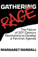 Gathering Rage - Margaret Randall - 9780853458616