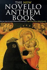 The New Novello Anthem Book -  - 9780853607052