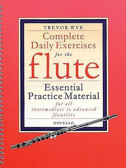 Wye, T: Complete Daily Exercises for the Flute, Trevor Wye - Paperback - 9780853609353