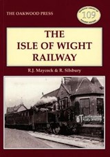 Isle of Wight Railway - MAYCOCK,  R J - 9780853613398