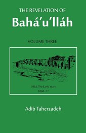The Revelation of Baha'u'llah