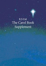 The RSCM Carol Book Supplement - John Barnard ; David Iliff - 9780854021758