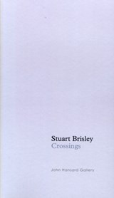 Stuart Brisley - Andrew Wilson ; Anders Harm ; Stephen Foster - 9780854328819
