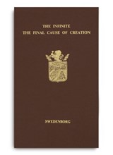 The Infinite. The Final Cause of Creation - Emanuel Swedenborg - 9780854480555