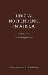 Judicial Independence in Africa - Wahab O. Egbewole - 9780854902378