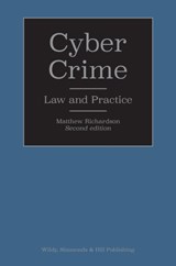 Cyber Crime: Law and Practice - Matthew Richardson - 9780854902811