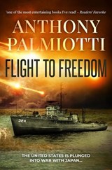 Flight To Freedom - Anthony Palmiotti - 9780854958375