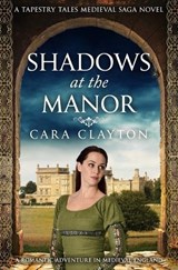 Shadows at the Manor - Cara Clayton - 9780854958689