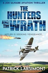 The Hunters and the Wrath - Patrick Larsimont - 9780854958788